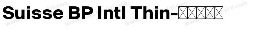 Suisse BP Intl Thin字体转换